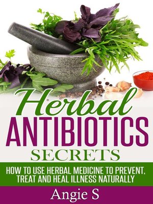 cover image of Herbal Antibiotics Secrets